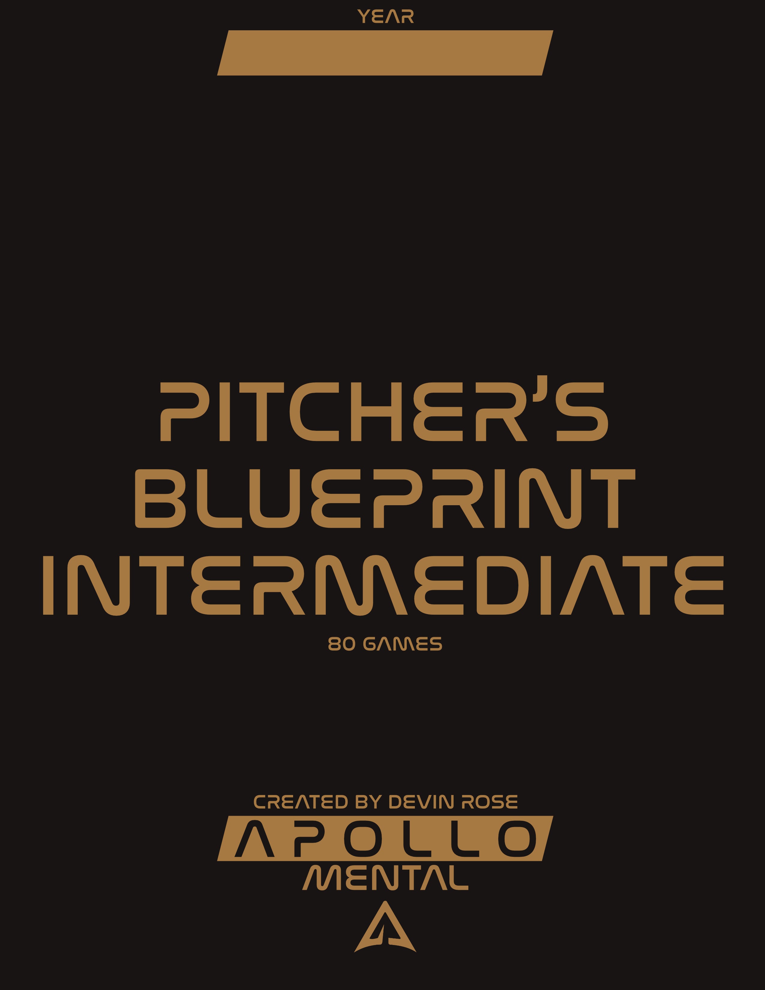 Pitcher's Blueprint Intermediate - 35 Game